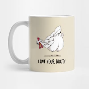 Love your booty Mug